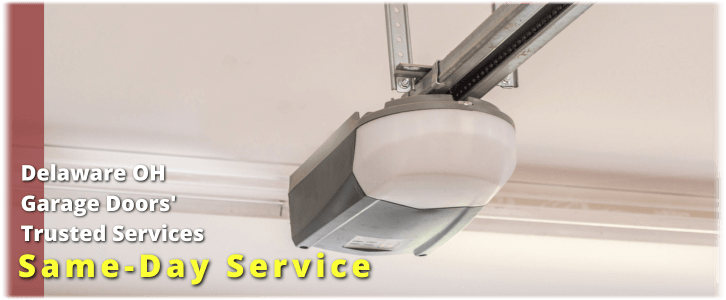 Garage Door Opener Repair And Installation Delaware OH